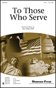 To Those Who Serve Two-Part choral sheet music cover